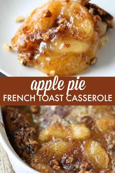 Apple Pie French Toast, Apple French Toast Casserole, French Toast Casserole Recipe, Breakfast Sides, Breakfast Appetizers, Toast Casserole, French Toast Casserole, French Toast Recipe, Crumpets