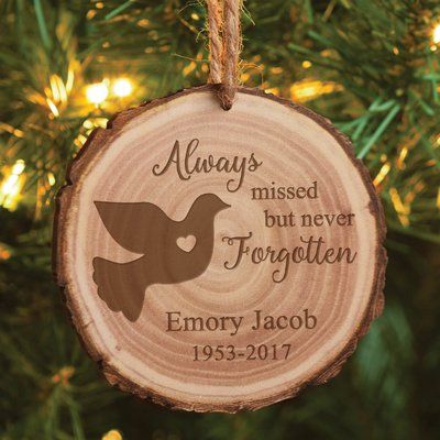 Remember a loved one with a personalized memorial ornament. The design features the phrase "Always Missed But Never Forgotten". They add the name of your choice, along with memorial years. A beautiful addition to your tree this Christmas. Dove Ornaments, Wood Burning Crafts, Wood Burning Art, Never Forgotten, Wooden Christmas Ornaments, Memorial Ornaments, Personalized Glass, Christmas Ornament Sets, Wood Ornaments