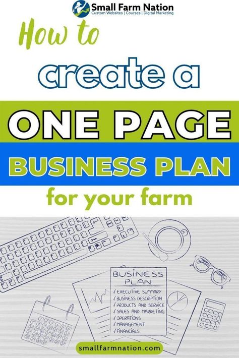 THE FARM ONE-PAGE BUSINESS PLAN TEMPLATE - Farm Websites & Marketing Support for Farm & Craft Food B Small Farm Business Plan, Farm Business Plan Template Free, Farm Website Design, Farm Grants, Farm Websites, Agriculture Business Plan, Farm Business Plan, Farm Tourism, Freelance Business Plan