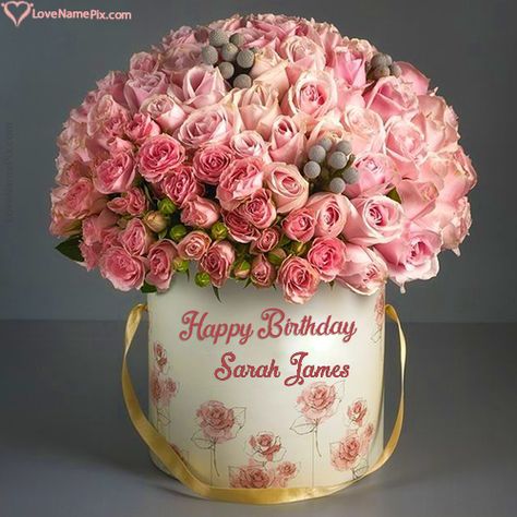 Sarah james Name Picture - Special Pink Roses Happy Birthday Flower Bouquet Sara Name, James Name, Happy Birthday Flower Bouquet, Birthday Flower Bouquet, Happy Marriage Anniversary Cake, Flower Bouquet Pictures, Marriage Anniversary Cake, Happy Birthday Sarah, Cupcake Birthday Cards