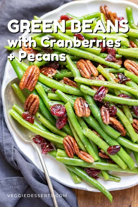 Supper Side Dishes, Christmas Green Beans, Ww Side Dishes, Craisins Recipes, High Protein Clean Eating, Green Beans With Cranberries, Vegan Thanksgiving Sides, Green Bean Recipes Healthy, Protein Clean Eating