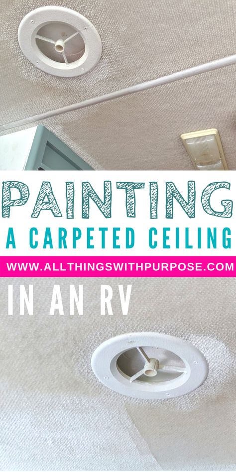 How do you make a carpeted ceiling look better? Many old RV's have carpeted ceilings. Can you paint them? What are the options? I'll tell you! Rv Carpet, Paint Rv, Ceiling Remodel, Motorhome Remodel, Rv Interior Remodel, Diy Camper Remodel, Painting Carpet, Rv Makeover, Diy Rv