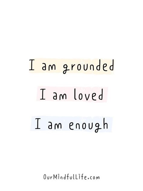 I Am Enough Quotes, Enough Quotes, I Am Grounded, Some Beautiful Quotes, Dreamer Quotes, Enough Is Enough Quotes, Our Mindful Life, Rewire Your Brain, I Am Loved