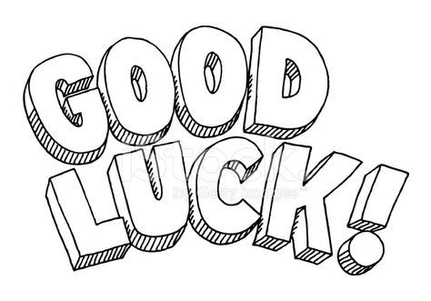 GOOD LUCK TO EVERYONE TAKING THEIR AP PSYCH EXAM TOMORROW Luck Drawing, Good Luck For Exams, Easter Fonts, Text Drawing, Good Luck Charlie, Alphabet Images, Bear Coloring Pages, Good Luck Cards, Best Of Luck