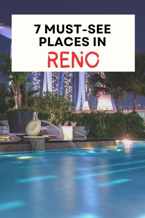 7 Must-See Places In Reno - The Wandering Girl Couples On A Date, Lake Tahoe Trip, Fallon Nevada, Couples Things To Do, Date With Friends, Tahoe Trip, Lake Tahoe Vacation, Lake Tahoe Nevada, Unique Date Ideas