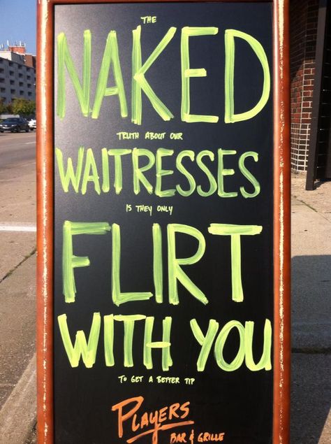 Funny Bar Signs, Server Life, Bar Stuff, Restaurant Signs, Flirting Quotes For Her, Flirting Quotes Funny, Pub Signs, Flirting Texts, Flirting Memes