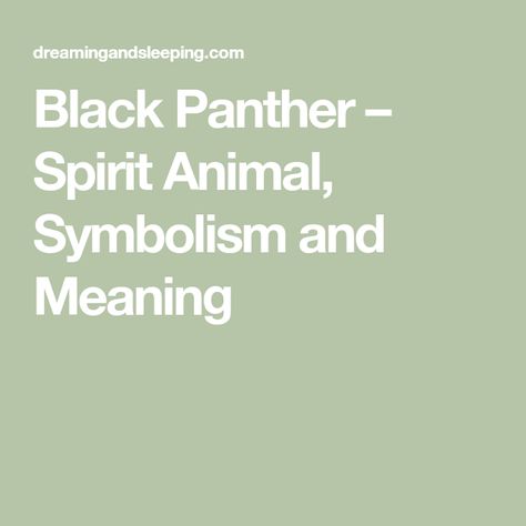 Black Panther – Spirit Animal, Symbolism and Meaning Black Panther Spirit Animal, Panther Spirit Animal, Panther Spirit, Panther Animal, Flag Tattoos, Totem Animals, Animal Spirit Guide, Animal Spirit, Black Panthers