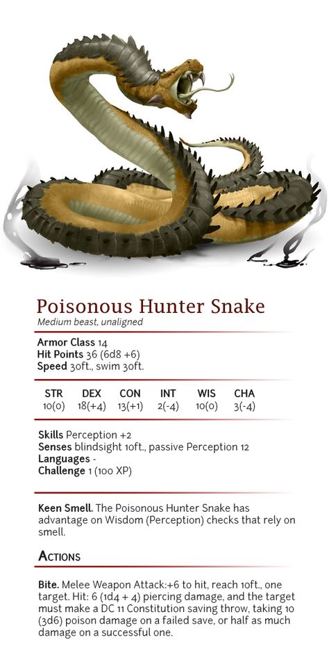 Poisonous Hunter Snake - CR 1 by dizman Dnd Snake Monster, Dnd Snake, Dragon Dnd, Dnd Stats, Dungeons And Dragons 5e, Dungeon Master's Guide, Beast Creature, Monster Cards, Monster Characters