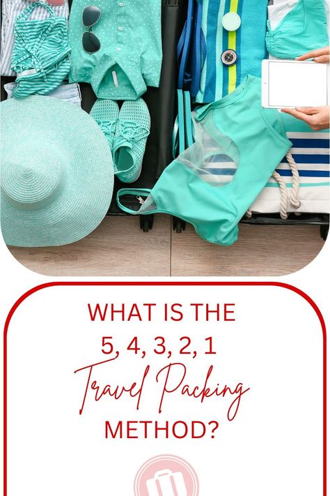 54321 Packing Method: Simplify Your Travel Essentials 54321 Packing Fall, How To Pack Meds For Travel, Packing For A Month Trip Summer, 5 Day Trip Packing List, 5 4 3 2 1 Packing, Packing Medications For Travel, 54321 Packing, Minimal Packing For A Month, Pack One Month In A Carry On