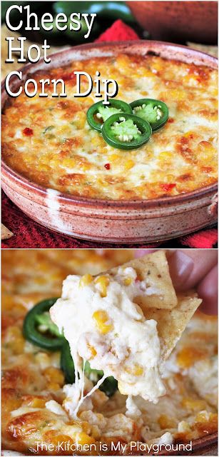 Game Day Dips Crockpot, Baked Corn Dip, Cheesy Hot Corn Dip, Dip Recipes Hot, Hot Corn Dip, Corn Dip Recipes, Hot Corn, Football Parties, Hot Appetizers