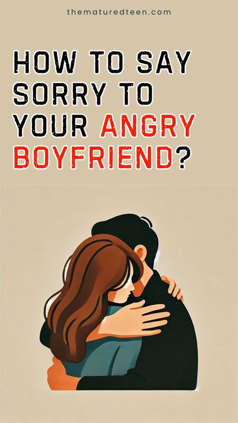 How To Convince Angry Boyfriend, Ways To Apologize To Your Boyfriend, Apologies To Boyfriend Relationships, Saying Sorry To Boyfriend, Apologies To Boyfriend, How To Say Sorry To Your Boyfriend Text, How To Apologize To Your Boyfriend, Best Way To Say Sorry, Ways To Apologize