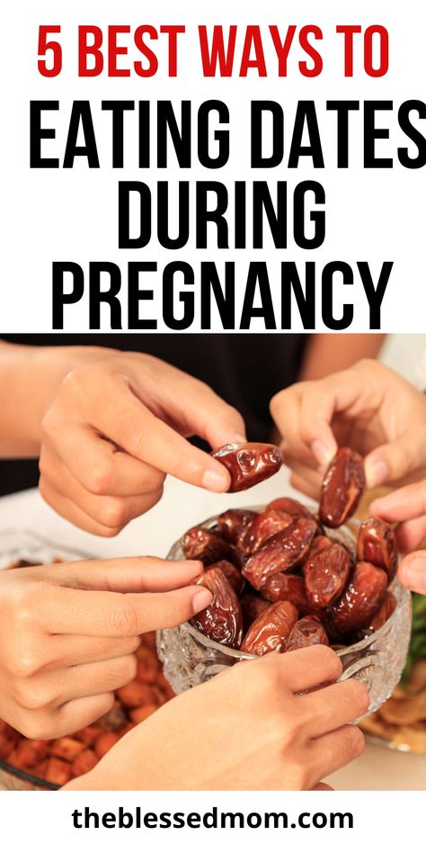 Eating Dates During Pregnancy Dates Pregnancy Recipes, Ways To Eat Dates Pregnancy, Ways To Eat Dates, Dates For Pregnancy, Date Recipes Pregnancy, Diet For Energy, Date Recipes For Pregnancy, Pregnancy Date, Date Recipes Healthy