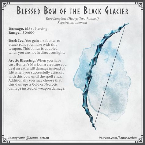 Tim on Instagram: “A dark and icy bow for your favorite ranger bro (or ranger beau). Enjoy!” Dnd Bows, 5e Items, Dm Ideas, Rpg Items, Homebrew Items, Dnd Stats, Dragons 5e, Dnd Items, Magical Items