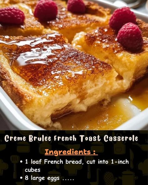 Ingredients: French Toast Base: 1 loaf French bread, cut into 1-inch cubes 8 large eggs 2 cups whole milk... Cinnamon Bread French Toast, Creme Brulee French Toast Casserole, Breakfast Casserole Dishes, Brulee French Toast, Creme Brulee French Toast, Baked French Toast Casserole, French Toast Bake Recipe, Best Breakfast Casserole, French Toast Casserole Recipes