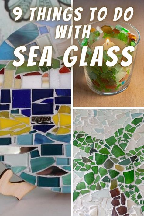 One of the fun things about hunting for sea glass are all the crafts and artwork that you can make with them. Here is a list of 9 different ideas you can do with sea glass. Display Sea Glass Ideas, Sea Glass Mosaic Diy, Sea Glass Mosaics, Easy Sea Glass Art, Sea Glass And Shells Diy Ideas, Seaglass Display Ideas, What To Do With Sea Glass Ideas, Diy Seaglass Art Ideas, Sea Glass Mosaic Ideas