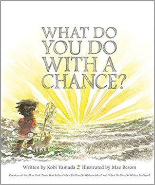 What Do You Do With a Chance? by Kobi Yamada | Goodreads Kobi Yamada, Growth Mindset Book, Teaching Growth Mindset, Inspiration For Kids, Read Aloud, Amazon Books, Growth Mindset, Book Series, The New York Times