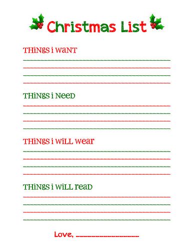 Christmas list. I added: small, med or large, neck size for my guys, gold or silver preference, favorite stores, I listed the store I shop at. Lists Template, Christmas List Printable, Christmas Wish List Template, Christmas List Template, Christmas Lists, Things I Want, Christmas Planning, List Template, Noel Christmas