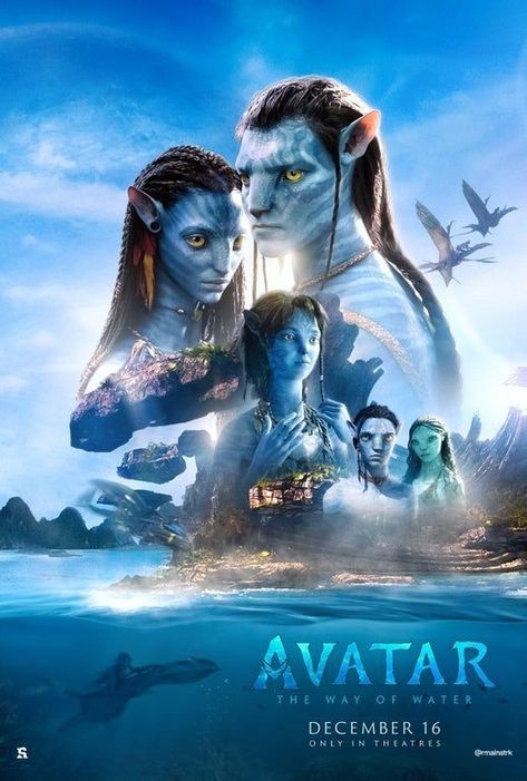 Avatar: The Way of Water
2022 ‧ Sci-fi/Action ‧ 3h 12m

Jake Sully and Ney'tiri have formed a family and are doing everything to stay together. However, they must leave their home and explore the regions of Pandora. When an ancient threat resurfaces, Jake must fight a difficult war against the humans.
Release date: December 16, 2022 (USA)
Director: James Cameron
Budget: 250 million USD
Box office: 2.32 billion USD
Story by: James Cameron; Rick Jaffa; Amanda Silver; Josh Friedman; Shane Salerno
D Avatar The Way Of Water Movie Poster, Avatar The Way Of Water Poster, Avatar 2 Way Of Water, Avatar Way Of Water, Avatar Poster, Avatar Pandora, Avatar The Way Of Water, Water Poster, Avatar Picture