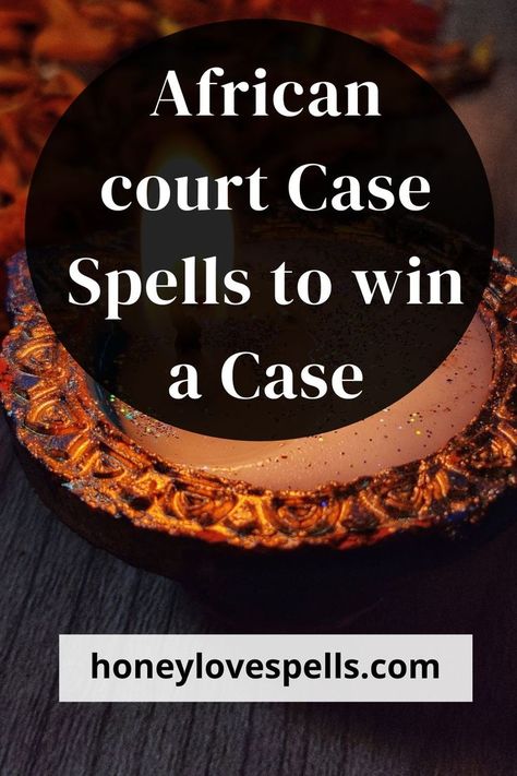 AFRICAN COURT CASE SPELL TO WIN A CASE Sigil To Win Court Case, Spell For Legal Matters, Win Court Case Spell, Court Case Oil Recipe, Spell To Win A Court Case, Court Case Candle Spell, Custody Spell, Ancestral Quotes, Spells To Win Court Case