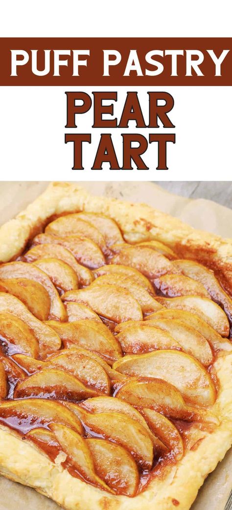 This Easy Puff Pastry Pear Tart Recipe with Cinnamon is made with just a handful of simple ingredients and makes a delicious fall dessert. Pear In Puff Pastry, Stuffed Pears In Puff Pastry, Puff Pastry Pear Recipes, Pears Recipes Dessert, Pear Desserts Fine Dining, Puff Pastry And Pears, Pear And Puff Pastry Recipe, Dessert Recipes With Pears, What To Do With Pears Recipes