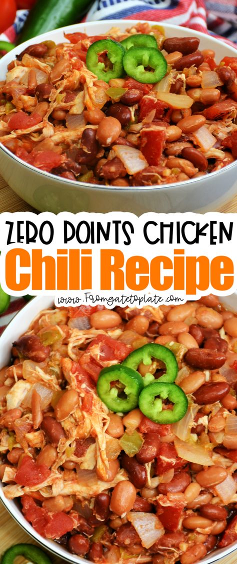 Zero Points Chicken Chili Recipe - From Gate To Plate Zero Points Chicken Chili, Ww Zero Point Chili, Ww Chicken Chili Zero Points, Zero Point Chicken Chili, Ww Blue Plan Recipes Dinner Crockpot, Ww Blue Plan Recipes Dinner, Zero Point Chicken Salad, Ww Blue Plan Recipes, Weight Watchers Chicken Chili