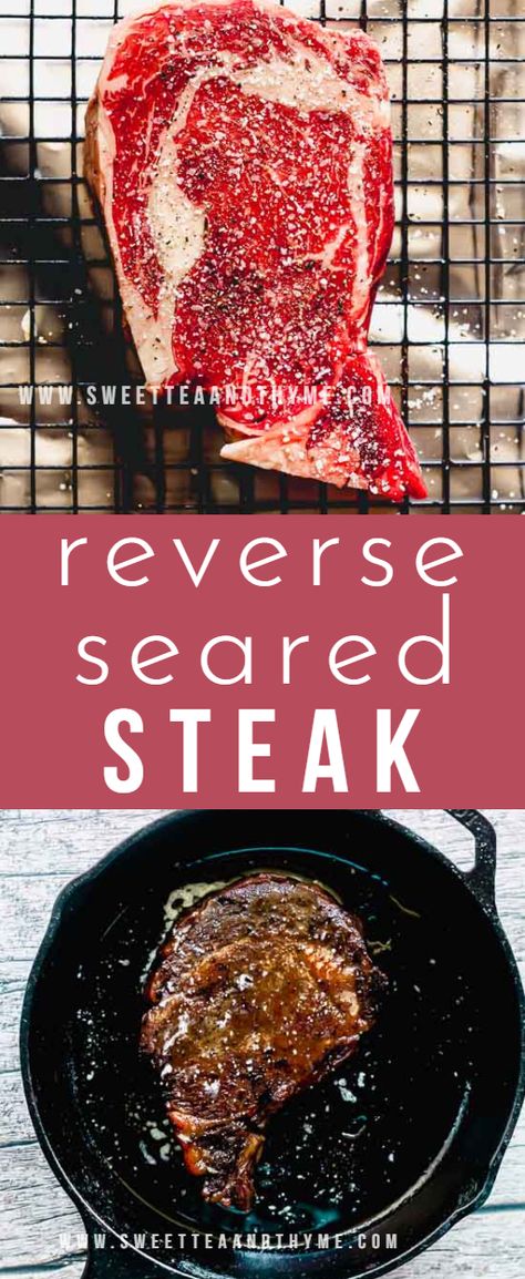 Reverse Sear Ribeye, Porterhouse Steak Recipe, Sear Steak, Reverse Sear Steak, Steak Ribeye, Steak Temperature, Ny Steak, Cooking Ribeye Steak, Strip Steak Recipe