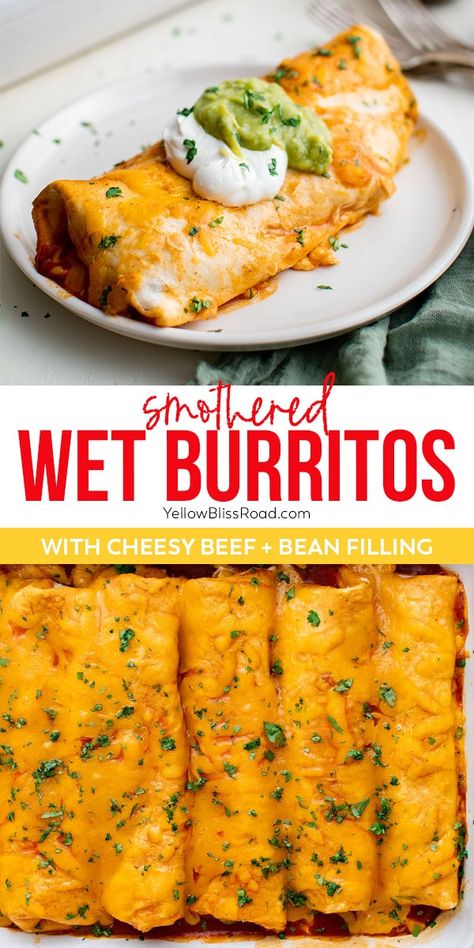 Smothered Wet Burrito Recipe, Wet Burrito With Green Sauce, Smothered Beef And Bean Burritos, Loaded Queso Burritos, Recipes Using Leftover Flour Tortillas, Baked Burrito Recipe, Wet Tacos Recipe, Smothered Bean Burritos, Wet Burritos Recipe Easy