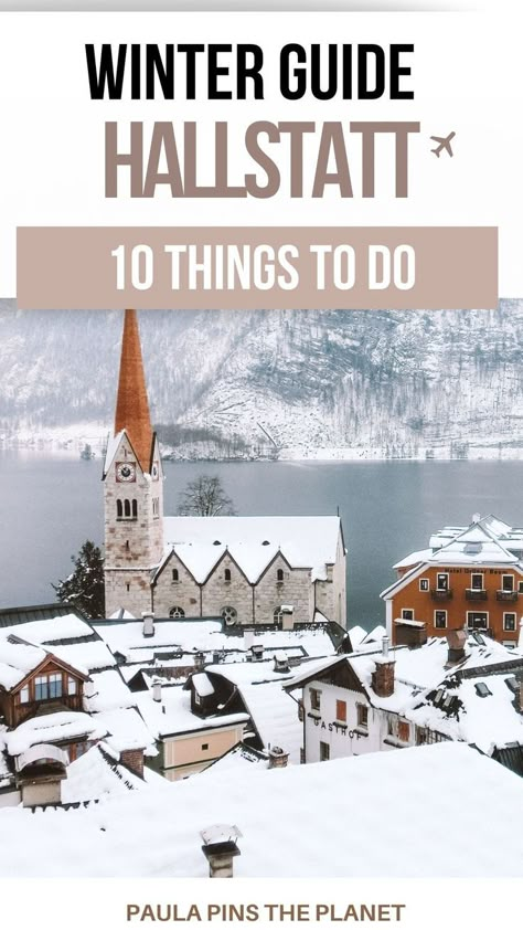 How to visit Hallstatt Austria Winter Travel, Things To Do In Hallstatt Austria, Hallstatt Austria Winter, Hallstatt Christmas, Hallstatt Winter, Austria Aesthetic, Austria Hallstatt, Prague Winter, Austria Winter