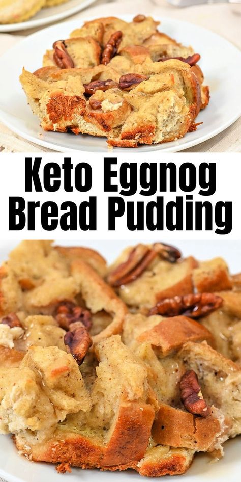 Keto Yorkshire Pudding, Keto Bread Pudding, Gluten Free Bread Pudding, Keto Eggnog, Eggnog Bread Pudding, Stylish Cravings, Eggnog Bread, Classic Eggnog, Low Carb Christmas