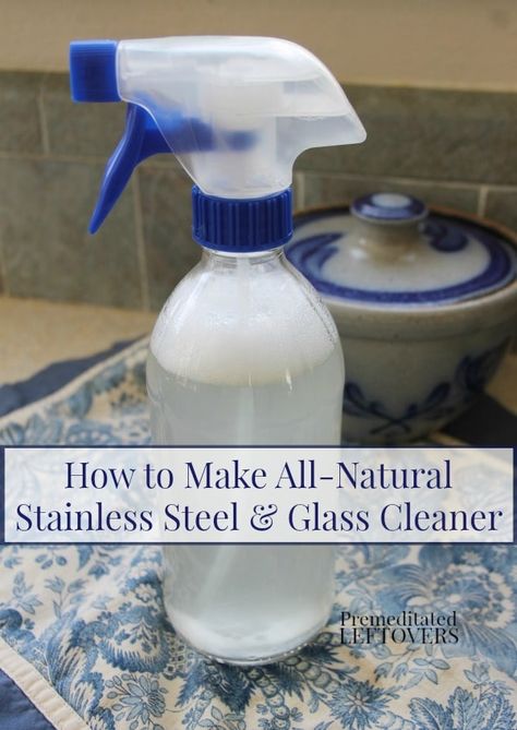 Diy House Cleaners, Glass Cleaner Recipe, Man Tips, House Cleaners, Household Help, Cleaning Stuff, Homemade Cleaners, Stainless Steel Cleaner, Cleaning Tricks