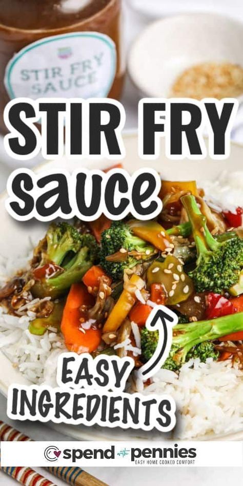 Creating your own homemade stir-fry sauce adds flavor to so many dishes. You can make it with easy ingredients like soy sauce, ginger, and garlic for a burst of amazing flavor. Just pour it over your veggies and meat in the pan, and you'll have a super tasty stir fry that's way better than takeout! #spendwithpennies #stirfrysauce #recipe #easy #homemade #simple Simple Stir Fry Sauce Recipe, Basic Stir Fry Recipe, Easy Stir Fry Sauce Simple, Stir Fry Sauce Recipe Easy, Stirfry Sauces, Basic Stir Fry Sauce, Simple Stir Fry Sauce, Stir Fry Sauce Recipes, Easy Stir Fry Sauce