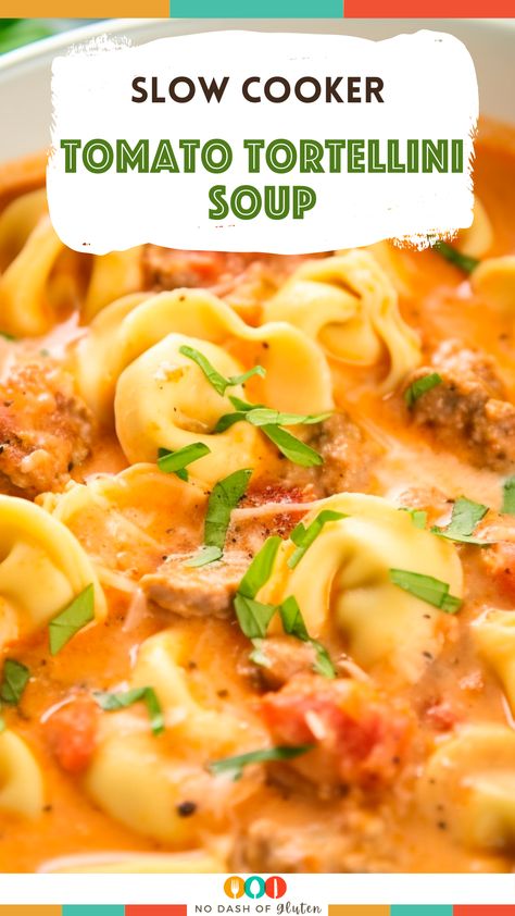 Slow Cooker Recipes With Tortellini, Crock Pot Tomato Tortellini Soup, Cheese Tortellini Tomato Soup, Tortellini Soup With Italian Sausage Crock Pot, Creamy Italian Tortellini Soup Crockpot, Tomato Tortellini Soup Instant Pot, Easy Crockpot Sausage Tortellini Soup, Easy Tortellini Recipes Crock Pots, Chicken Tomato Tortellini Soup