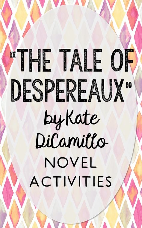 The Tale of Despereaux by Kate DiCamillo. This NO-PREP resource is perfect if you're looking for novel activities that are engaging and demonstrate comprehension WITHOUT multiple choice tests! This unit includes vocabulary terms, poetry, author biography research, themes, character traits, one-sentence chapter summaries, and note taking activities. You'll also find an author quote poster, a tri-fold bookmark, and character/vocabulary wall cards (plus EDITABLE cards!). Tale Of Despereaux Activities, Vocabulary Wall, 6th Grade Activities, The Tale Of Despereaux, Novel Activities, Kate Dicamillo, 6th Grade Reading, Language Arts Classroom, History Classroom