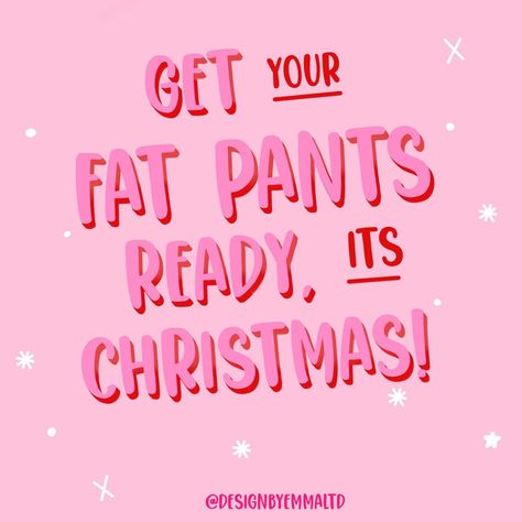 get your pants at the ready 😂 🍫 🎄🎁🎅🏼 🧀 🍷- shop my range of Christmas greeting cards Funny Christmas Quote Card - Get Your Fat Pants Ready | Instagram Christmas Card Sayings, Fat Pants, Christmas Quote, Christmas Greeting, Christmas Quotes, Christmas Greeting Cards, Funny Christmas, Christmas Greetings, Tis The Season