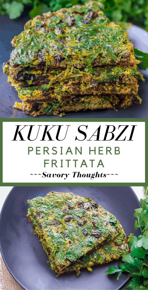 Kookoo Sabzi, Persian Food Iranian Cuisine, Kuku Sabzi, Recipe Casserole, Iranian Recipes, Green Herbs, Persian Recipes, Iranian Cuisine, Recipes Savory