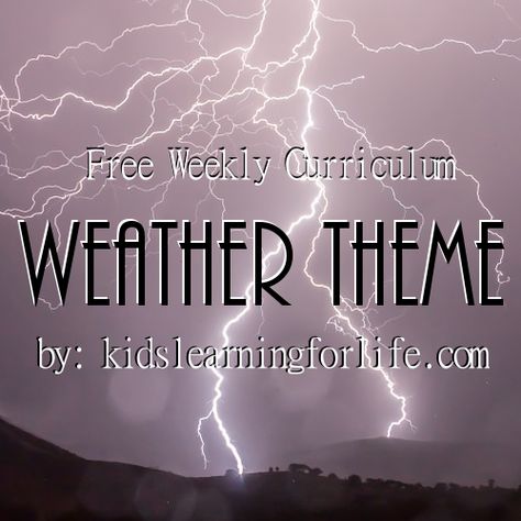 Preschool Curriculum Themes, Tornado In A Bottle, Weather Song, Weather Vocabulary, Gross Motor Activity, Differentiated Learning, Weather Theme, Gross Motor Activities, List Of Activities