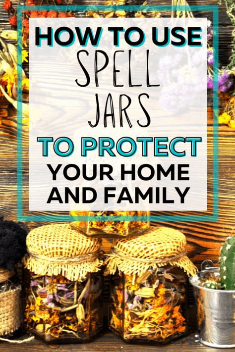 How To Make A Protection Jar (Ingredients & Spell) 2 Banish Negative Energy Spell Jar, Healing Spell Jar For Others, House Protection Spell Jar, Protection Spells Jar, Protection Jar Ingredients, Easy Spell Jars Recipes, Protection Spell Jars, Crystal Rituals, Protection Jars