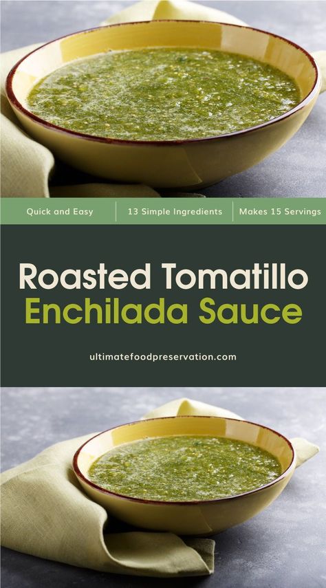 Tomatillo Enchilada Sauce, Tomatillo Recipes, Easy Sauce Recipe, Batch Recipes, Pressure Canning Recipes, Roasted Tomatillo, Tomatillo Sauce, Recipes With Enchilada Sauce, Sauce For Salmon