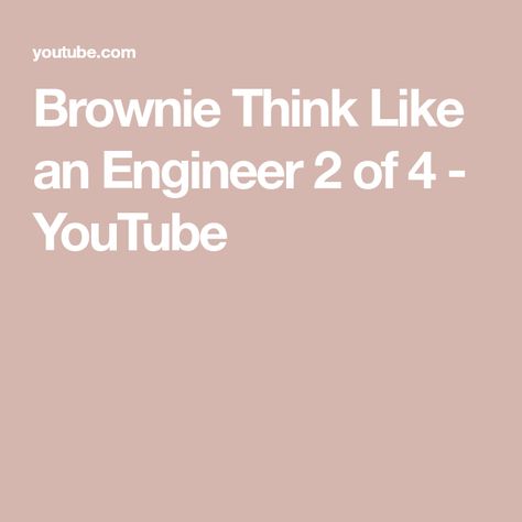 Brownie Think Like an Engineer 2 of 4 - YouTube Brownie Think Like An Engineer Journey, Think Like An Engineer Journey Brownie, Think Like An Engineer, Water Collection, An Engineer, Solve Problems, Design Thinking, Girl Scouts, Problem Solving