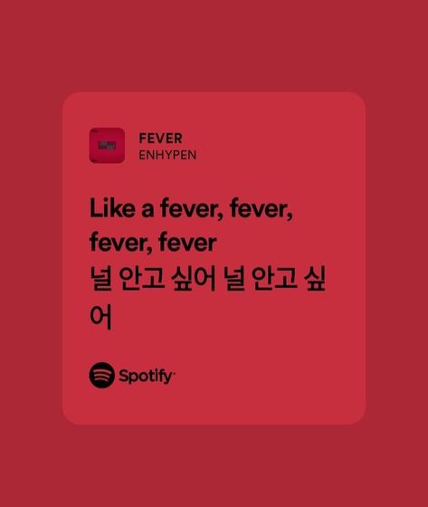 Fever Lyrics Enhypen, Kpop Lyrics Wallpaper Enhypen, Fever Enhypen Aesthetic, Fever Enhypen Spotify, Fever Enhypen Wallpaper, Fever Spotify, Enhypen Spotify Lyrics, K Pop Lyrics, Fever Aesthetic