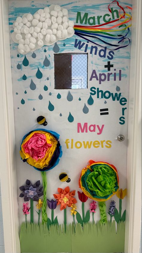 April Theme Classroom Door, April Showers Bring May Flowers Door, Spring Door Ideas For Preschool, March Door Decorations Classroom Preschool, Classroom Spring Decor, March Teacher Door, Fun Classroom Door Ideas, Spring Daycare Door Ideas, April Classroom Decorations