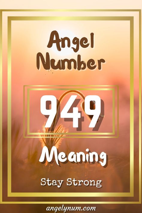 Angel Number 949 and its true meaning will motivate you to focus on your success. 949 Angel Number Meaning, Angel Number Meaning, Angel Number Meanings, Number Meanings, Angel Number, Angel Numbers, Focus On Yourself, Stay Strong, Motivate Yourself