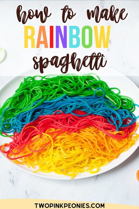 text that says How to make rainbow spaghetti with a plate of rainbow spaghetti below it How To Dye Noodles To Eat, How To Dye Spaghetti Noodles, Colored Spaghetti Noodles Sensory Play, Dye Spaghetti Noodles, Fun Dinners For Kids, Rainbow Noodles, Colored Noodles, January Events, Rainbow Spaghetti