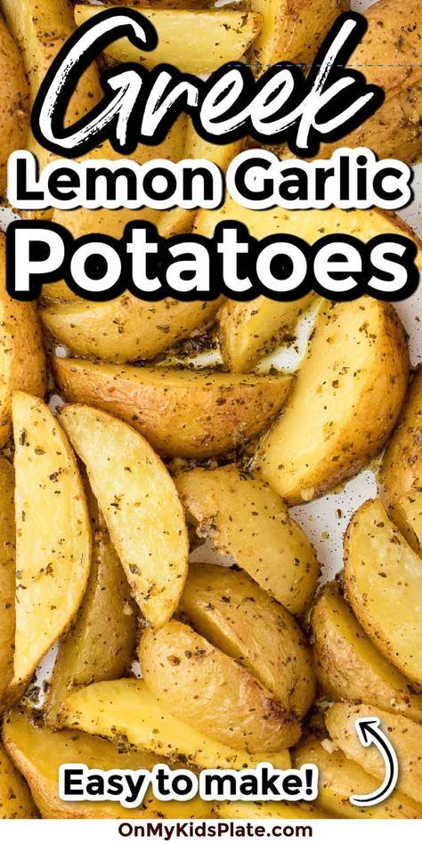 Close up of greek potatoes on a pan with title text overlay Jimmy The Greek Potatoes, Greek Dinner Side Dishes, Potato Marinade, Greek Easter Dinner, Lemon Garlic Potatoes, Greek Potatoes Recipe, Potatoes Oven Roasted, Roasted Greek Potatoes, Oven Roasted Pork Loin