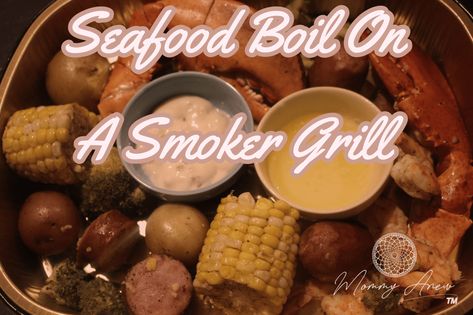 Smoked Seafood Boil, Seafood Smoker Recipes, Seafood Boil On The Grill, Smoker Meals, Smoked Seafood, Low Country Boil Recipe, Seafood Broil, Just A Bad Day, Cajun Boil