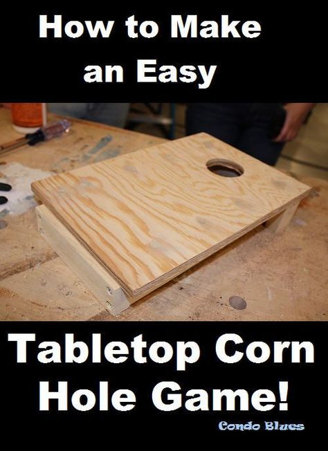 How to make an easy portable indoor table top mini size cornhole bean bag toss game from wood Diy Tabletop Games, Corn Hole Plans, Cornhole Board Plans, Tabletop Cornhole, Tree Parts, Small Bean Bags, Diy Cornhole Boards, Bean Bag Games, Diy Yard Games