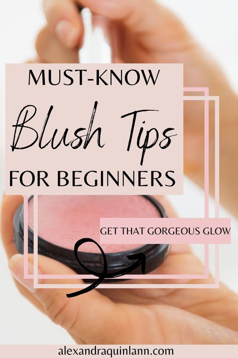 Which Blush Is Best For Me, How To Apply Blush For Beginners, What Blush Color To Use, Best Blush For Fair Skin, How To Apply Powder Blush, How To Use Blush, How To Put On Blush, How To Apply Blush Correctly, Blush For Beginners