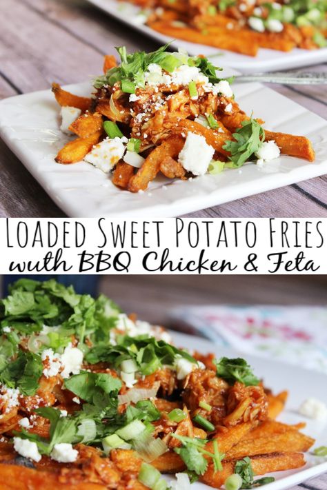 Loaded Sweet Potato Fries with Shredded BBQ Chicken Sweet Potato Fries With Chicken, Sweet Potato Fries And Chicken, Sweet Potato Fries Loaded, Healthy Loaded Fries, Sweet Potato Fries Meal, Loaded Sweet Potato Fries, Chicken And Feta, Gf Sides, Bbq Chicken Nachos