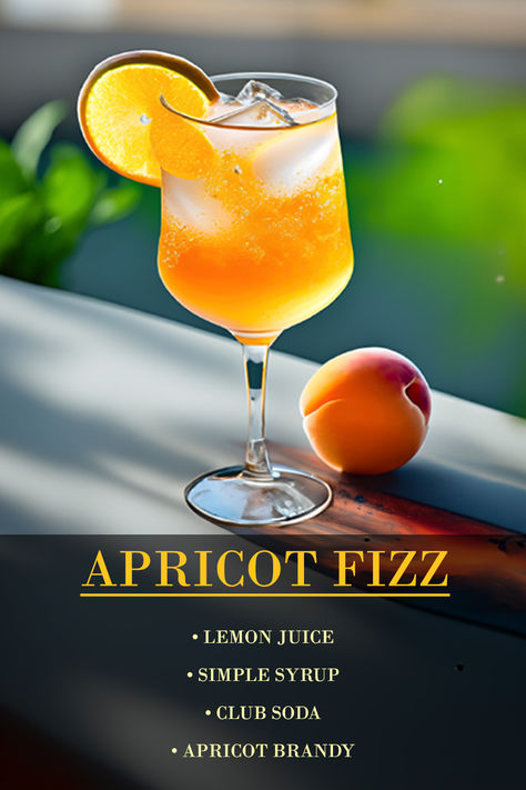 Simple Syrup Drinks, Cocktail Recipes At Home, Beverages Recipes, Apricot Brandy, Fizz Cocktail, Cocktail Party Food, Yummy Alcoholic Drinks, Liquor Drinks, Fruity Cocktails