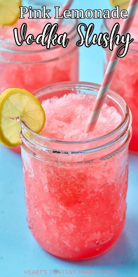 Pink Lemonade Slushie Recipe, Frozen Pink Lemonade Vodka Drink, Vodka Slushies Recipes, Alcoholic Lemonade Drinks, Pink Lemonade Vodka Slush, Pink Lemonade Cocktail, Vodka Slush Recipe, Country Cocktails, Alcoholic Slush Recipes